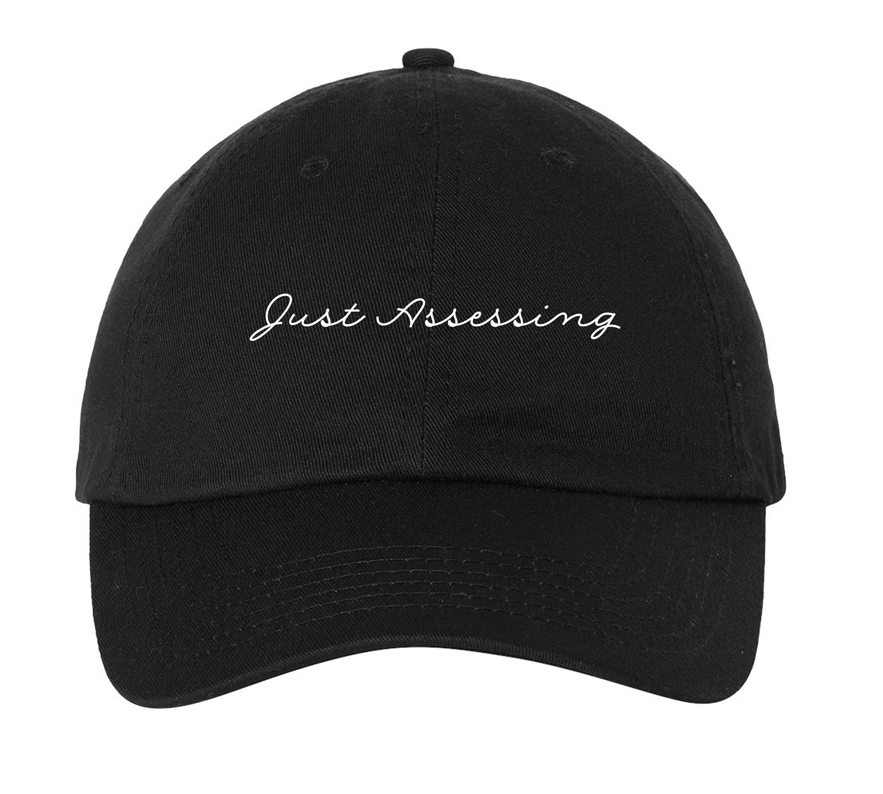 Just Assessing Embroidered Hat